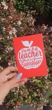 Load image into Gallery viewer, Teacher Appreciation Postcard - I Am A Teacher What Is Your Superpower