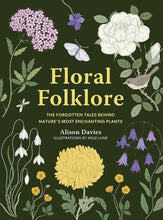 Load image into Gallery viewer, Floral Folklore
