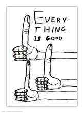 Load image into Gallery viewer, David Shrigley Notebook - A6 - Everything is Good
