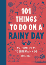 Load image into Gallery viewer, 101 Things To Do On A Rainy Day