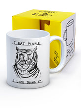 Load image into Gallery viewer, David Shrigley Boxed Mug - I Eat People | £10.00. White ceramic mug with David Shrigley line drawing of a tiger with the words "I eat people, I like doing it". The perfect gift for fans of humorous, quirky illustration.