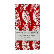 Load image into Gallery viewer, This slim notebook has a dark red background with repeating pattern of owls.  In this picture it has a paer wrap around label with Cambridge Imprint's logo and the wording "Very Slim List Book" and some prodcut information