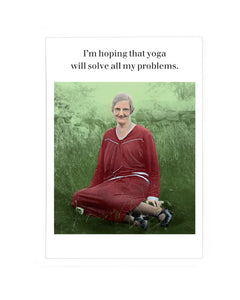 Yoga Will Solve All My Problems Postcard by Cath Tate