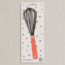 Load image into Gallery viewer, Petra Boase Fabric Bookmark - Whisk