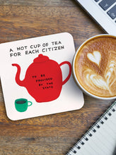 Load image into Gallery viewer, David Shrigley Coaster - Hot Cup Of Tea