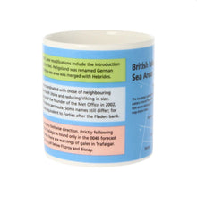 Load image into Gallery viewer, Mclaggan Smith Sea Areas of the British Isles Mug