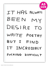 Load image into Gallery viewer, David Shrigley Notebook - Write Poetry - A5
