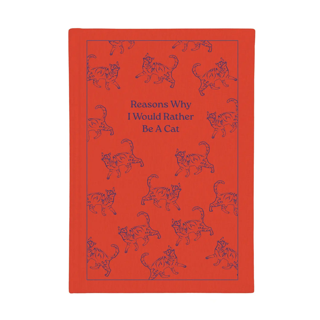 Designworks Ink Self Help Notebook - Reasons Why I Would Rather Be A Cat
