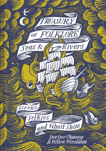 Treasury Of Folklore Seas & Rivers
