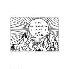 Load image into Gallery viewer, David Shrigley Postcard - So Hungover
