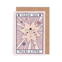 Load image into Gallery viewer, You&#39;re a Star Thank You Card | Thank You Cards | Tarot Card
