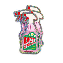 Load image into Gallery viewer, Glitter Sticker - Idiot Repellent Spray
