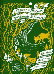 Treasury Of Folklore Woodlands & Forest