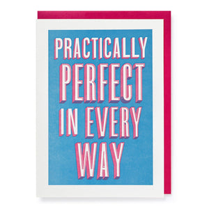 Practically Perfect Greetings Card by Archivist