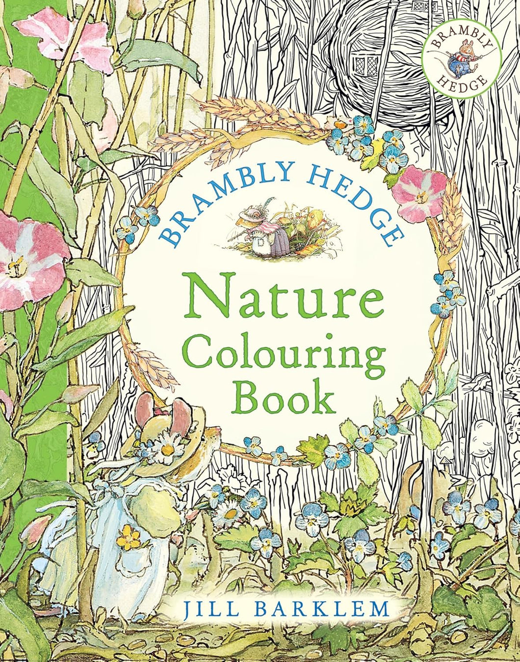 Brambly Hedge: Nature Colouring Book by Jill Barklem