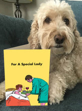 Load image into Gallery viewer, For A Special Lady By Modern Toss
