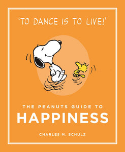 Peanuts Guide To Happiness