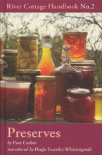 Load image into Gallery viewer, River Cottage Handbook 2: Preserves

