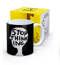 Load image into Gallery viewer, David Shrigley Boxed Mug - Stop Thinking
