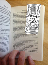 Load image into Gallery viewer, David Shrigley Magnetic Bookmark - Strive For Excellenve
