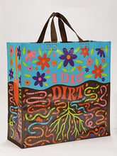 Load image into Gallery viewer, I Dig Dirt Shopper Bag By Blue Q
