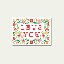 Load image into Gallery viewer, Valentine’s Day Card - Love You
