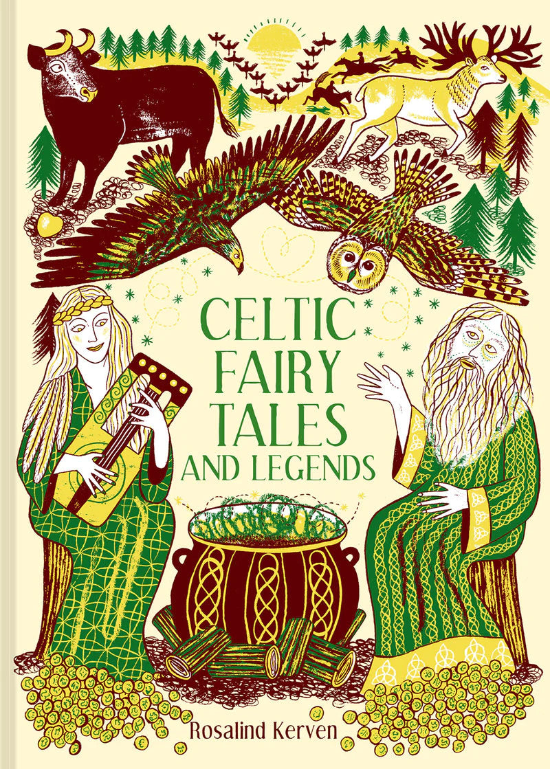 Celtic Fairy Tales And Legends by Rosalind Kerven