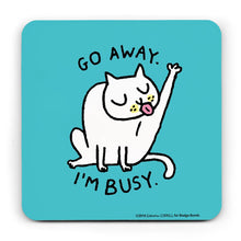 Load image into Gallery viewer, square background with turquoise background.  Gemma Correll&#39;s illustration of a cat washing itself.  The words &quot;GO AWAY&quot; above, and &quot;I&#39;M BUSY.&quot; below.
