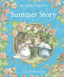 Brambly Hedge - Summer Story