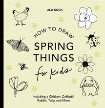 Load image into Gallery viewer, How To Draw - Spring Things
