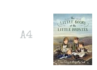 The Little Books Of The Little Brontës by Briony May Smith