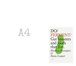 Do Ferment - Gut Boosters And Foods That Fizz