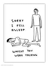 Load image into Gallery viewer, David Shrigley A6 Notebook, Sorry I Fell Asleep
