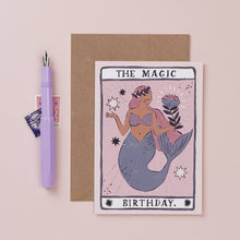 Load image into Gallery viewer, Mermaid Magic Birthday Card | Tarot Card | Mermaid Cards
