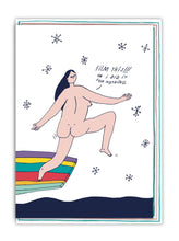 Load image into Gallery viewer, Illustration of a woman jumping naked into the sea from a stripey dive board saying the words &quot;Film this!!! Or I did it for nothing&quot;
