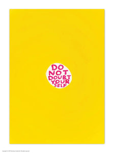 A6 Art Postcard By David Shrigley - Dont Doubt Yourself