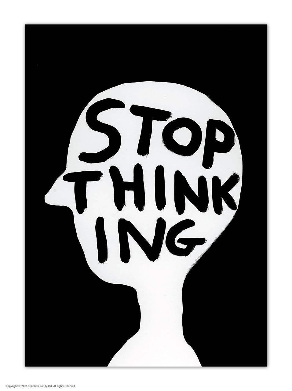 A6 Art Postcard By David Shrigley - Stop Thinking