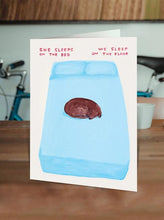 Load image into Gallery viewer, David Shrigley Greetings Card - Sleeps on the Bed
