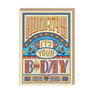The front of the card has the words "hooray it's your b-day" in artistic writing with illustrations around
