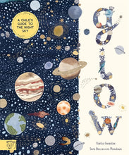 Load image into Gallery viewer, Glow - A Child’s Guide To The Night Sky
