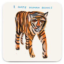 Load image into Gallery viewer, David Shrigley Coaster Tiger Hates Humans by Brainbox Candy
