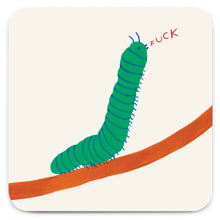 Load image into Gallery viewer, David Shrigley Caterpillar F**k by Brainbox Candy
