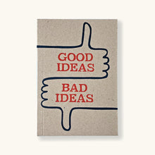 Load image into Gallery viewer, Good Ideas Bad Ideas - Letterpress
