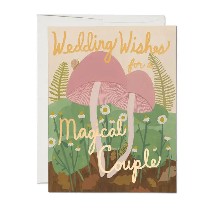 A wedding card featuring a couple of beautifully illustrated magic mushrooms.  it reads 