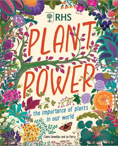 Plant Power: The Importance of Plants in our World (PB)