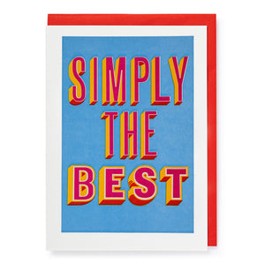 Bright blue card, with white outer rim.  Bold typographic capital letters in red with white outline and yellow shadowing read "SIMPLY THE BEST"