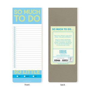 So Much to Do Make-a-List Pad by Knock Knock