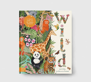 Wild - A Child's Guid to the Animal Kingdom by Jack Ashby