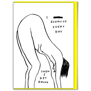 David Shrigley Card, Exercise Every Day