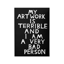 Load image into Gallery viewer, David Shrigley Sketchbook, My Artwork is Terrible
